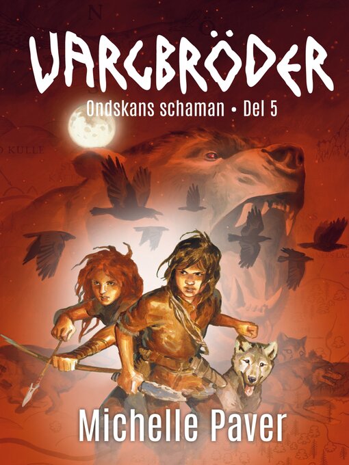 Titeldetaljer för Ondskans schaman av Michelle Paver - Tillgänglig